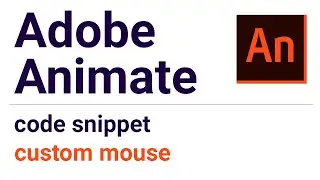 Adobe Animate  custom mouse with JavaScript - code snippets in HTML5 canvas lesson 2