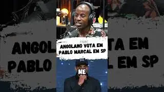 ANGOLANO VIVE EM SAO PAULO E VOTA EM PABLO MARÇAL / FAZ O Ⓜ️ MUDANÇA!!