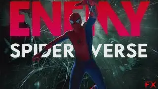 SPIDER-VERSE || ENEMY