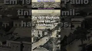 São Paulo Sem Prédios Altos - 1910 - Panorama histórico #shorts