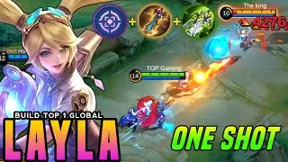 CRAZY LAYLA NEW 1 SHOT TRICK!! Build Top Global Layla 2024!!! - Mlbb