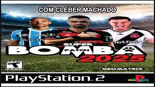 BOMBA PATCH GEOMATRIX ATUALIZADO 2025 COM CLEBER MACHADO - PS2 (Download Grátis)