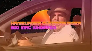 Hamburger Cheeseburger Big Mac Whopper - (Remix)