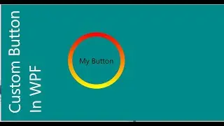 WPF Custom Button