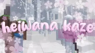 Tower of Heiwana Kaze || INTENSE // Netted Version🌸
