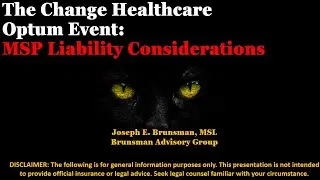 The Change Healthcare Optum Event: MSP Liability Considerations