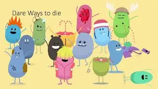 Dare Ways to Die(Dumb Ways to die parody)