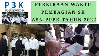 Perkiraan Waktu Pembagian SK ASN PPPK Tahun 2022