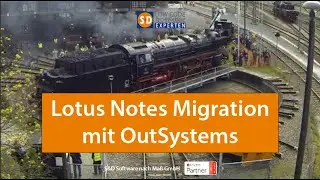 S&D Lotus Notes Migration mit OutSystems