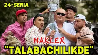 TALABACHILIKDE 24-qism!✊