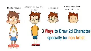Draw 2D Character with Ease ! 8 Tips for Beginners ! A special Technique for Non Artist