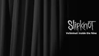Menu DVD (disc 1 e 2) | Slipknot Voliminal: Inside The Nine - 2006