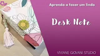 Como fazer um desk note ou planner semanal