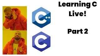 Learning C Part 2