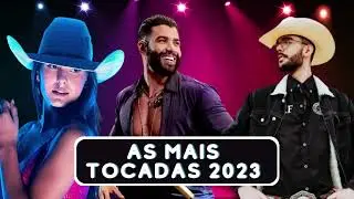 Melhores Musicas 2023 🎼 Sertanejo 2023 Mais Tocadas 🎼 As Melhores Do Sertanejo Universitário