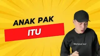 Anak Pak Itu