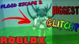 Roblox Flood Escape 2 Glitch [Invisible]