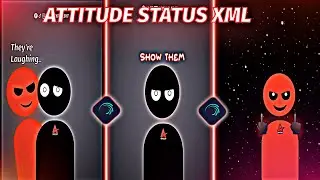 NEW ATTITUDE XML FILE 👿😏 ALIGHT MOTION PRESET 