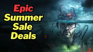 Epic Summer Sale 2024 Deals