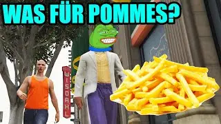 Er braucht SCHNELL POMMES! (GTA RP)