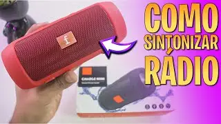 Como SINTONIZAR RÁDIO na caixa de som bluetooth Charge Mini