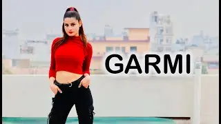 Garmi Song | Street Dancer 3D | Dance Video | Varun D | Nora F | Shraddha K | Kanishka Talent Hub