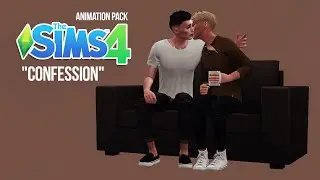 Animation pack CONFESSION SIMS 4 | Download