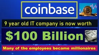 coinbase 100 Billion dollar company in just 9 years | IT Business