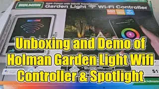 Unboxing and Demo of Holman Garden Light Wifi Controller & Spotlight