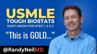 USMLE HOW TO HANDLE TOUGH (BIOSTATS) QUESTIONS?  DON'T FEAR ANYTHING.