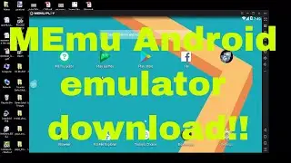 MEmu android emulator download for free!