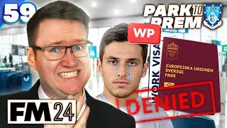 OUR NEW RECORD TRANSFER HAS NO WORK PERMIT - Park To Prem FM24 | Episode 59 | Football Manager 2024