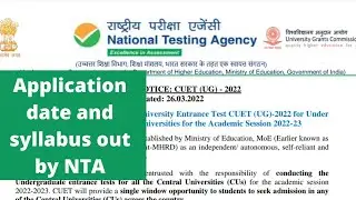 CUET 2022 | NEW notice | application form date and syllabus announced for UG course