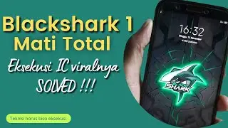 Blackshark 1 Dead solution || Repair IC VIRAL 