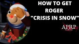 How to get Roger (CRISIS IN SNOW) Badge! in APRP The Return [ROBLOX]