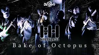 【MV】Bake of Octopus / コバラヘル