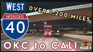 Mega Long Shot: I-40 WEST from OKC to Barstow, CA (Historic Route-66 Corridor)