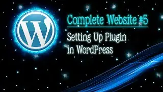 Setting Up Plugins in WordPress || best WordPress plugins || WordPress Web Development