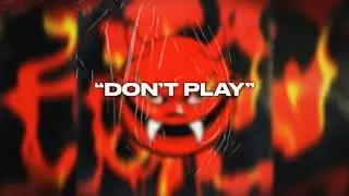 DON'T PLAY - SEGAN