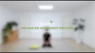 Advanced Movement Routine - TheIN8Life Geelong Chiropractic