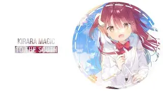 Kirara Magic - To The South