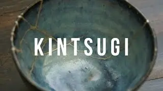 Kintsugi: The Art of Embracing Damage