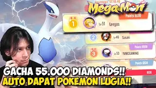 Gacha 55.000 Diamonds Demi Pokemon S+ Lugia🦖!! - Megamon