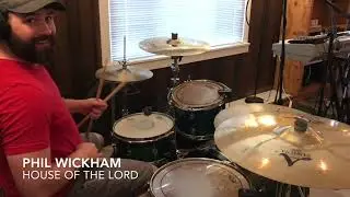 House Of The Lord - Phil Wickham  - Drum Cover