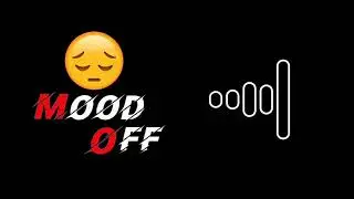 Mood Off Ringtone| Trending Ringtone | #moodoffringtone2022