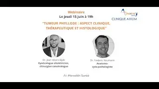Tumeur phyllode : aspect clinique, thérapeutique et histologique - Dr Bijek et Dr. Neumann