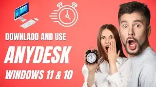 How to Download and Use Anydesk Remote Access Application for Windows 11/10?