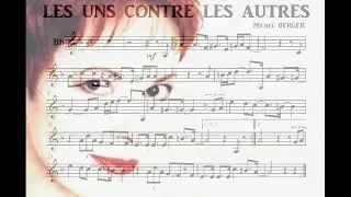 LES UNS CONTRE LES AUTRES - Michel BERGER - Accompaniment (Bb)