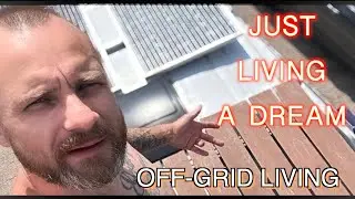 Living off-grid has given me serenity and peace