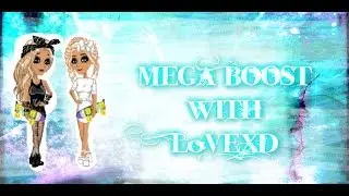 Mega Boost - Ft: L0veXD